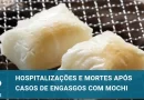 Várias pessoas foram hospitalizadas após se engasgarem com mochi, 2 morreram