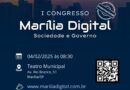 Prefeitura e Asserti realizam o 1º Congresso Marília Digital nesta terça no Teatro Municipal