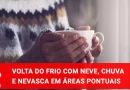 Calorzinho de primavera vai durar pouco pois vem frio de novo