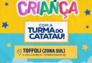 Prefeitura realiza Espaço da Criança com Turma do Catatau neste domingo