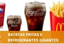 Lançamento do McDonald’s: Coca-Cola e batatas fritas gigantes