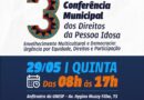 Conselho Municipal dos Direitos do Idoso de Marília promove conferência no dia 29 de maio na UNESP
