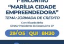 Prefeitura de Marília realiza 1° Encontro “Marília Cidade Empreendedora”