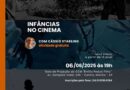 Secretaria da Cultura tem inscrições abertas para oficina “Infâncias no Cinema”