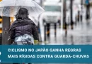 Japão adota medidas para proibir segurar guarda-chuvas ao andar de bicileta