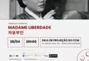 Cinema Pontos MIS exibe “Madame Liberdade” com entrada gratuita nesta terça-feira