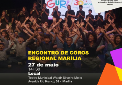 GURI de Marília celebra 20 anos com 400 coralistas no Teatro Municipal