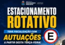 PARAGUAÇU PTA : Estacionamento rotativo terá fiscalização com autuações a partir do próximo dia 6