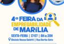 Marília promove a maior Feira da Empregabilidade da região no dia 17 de julho