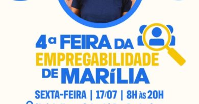 Marília promove a maior Feira da Empregabilidade da região no dia 17 de julho