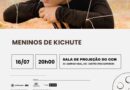 Filme “Meninos de Kichute” será exibido gratuitamente no Cinema Pontos MIS nesta quinta-feira (16)