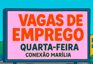 VAGAS DE EMPREGO PARA QUARTA-FEIRA 05/08/2026 