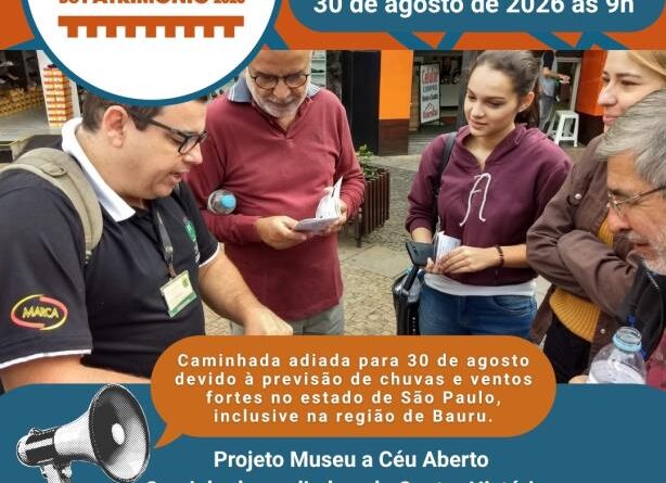 Secretaria de Cultura informa que caminhada educativa no Centro de Bauru será adiada