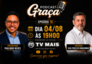 Rogerinho participa nesta terça-feira do Podcast Graça e fala sobre trajetória, gestão pública e o futuro de Marília e região