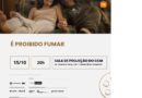 Marília tem exibição do filme “É Proibido Fumar” nesta quinta-feira pelo Cinema Pontos MIS