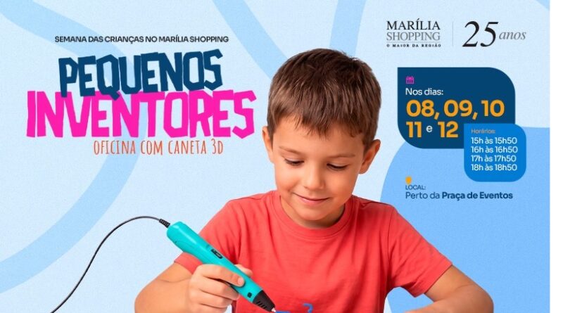 Marília Shopping transforma o Dia das Crianças em experiências criativas com Oficinas de Caneta 3D